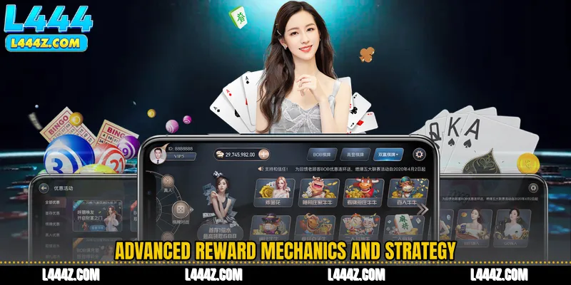 Advanced Reward Mechanics and Strategy