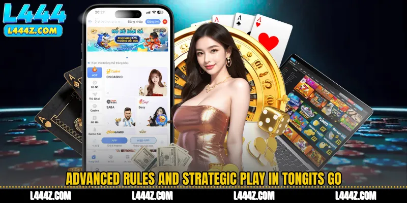 Advanced Rules and Strategic Play in Tongits Go