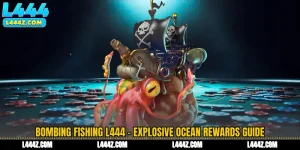 Bombing Fishing L444 - Explosive Ocean Rewards Guide