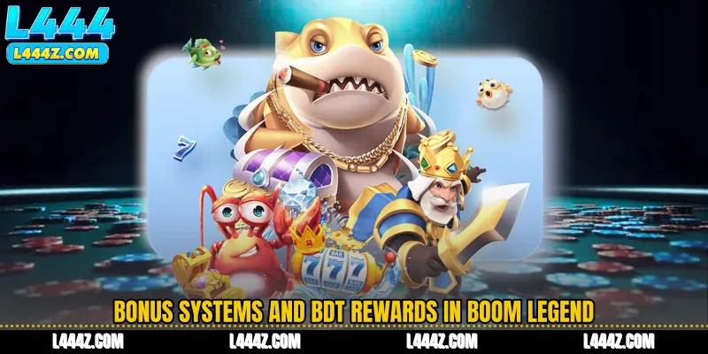 Bonus Systems and BDT Rewards in Boom Legend