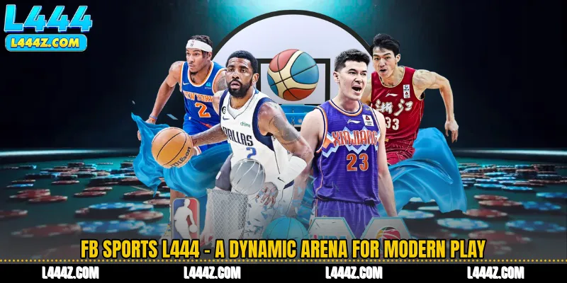 FB Sports L444 - A Dynamic Arena for Modern Play
