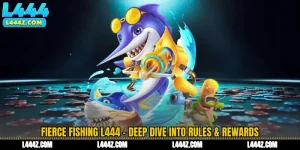 Fierce Fishing L444 - Deep Dive into Rules & Rewards