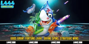 Gods Grant Fortune L444 - Divine Spins, Strategic Wins