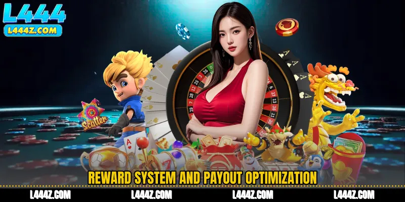 Reward System and Payout Optimization