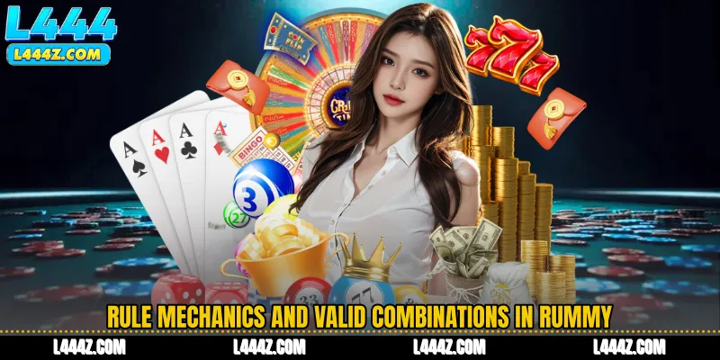 Rule Mechanics and Valid Combinations in Rummy