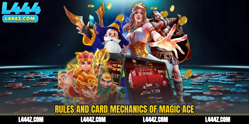 Rules and Card Mechanics of Magic Ace
