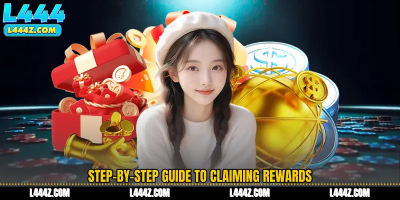 Step-by-Step Guide to Claiming Rewards