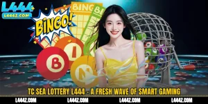 TC Sea Lottery L444 - A Fresh Wave of Smart Gaming