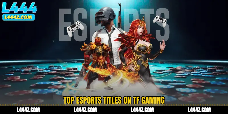 Top Esports Titles on TF Gaming