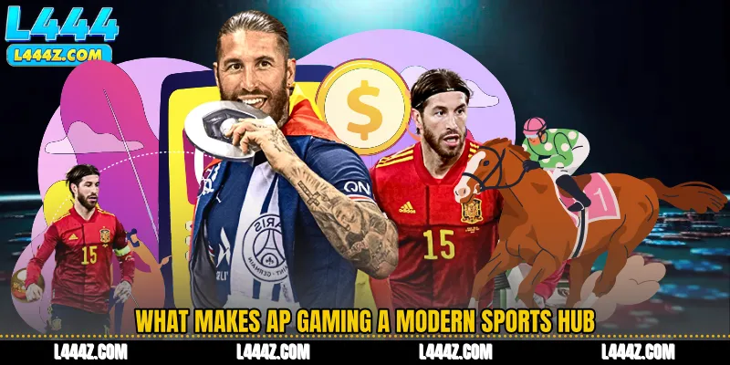 What makes AP Gaming a modern sports hub